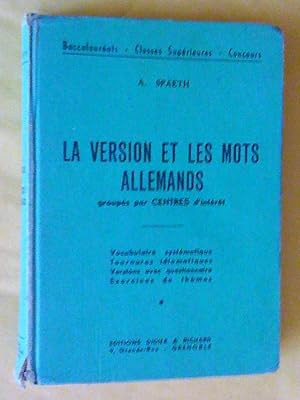 La version et les mots allemands groupés par centres d'intérêt