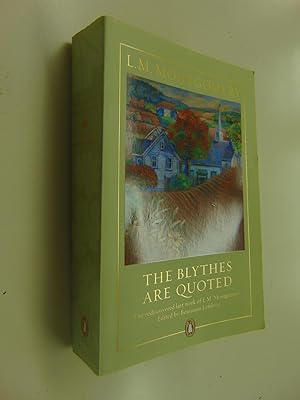 Imagen del vendedor de The Blythes Are Quoted a la venta por By The Lake Books