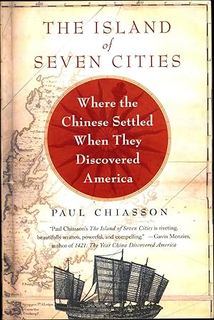 Seller image for The Island of Seven Cities / Where the Chinese Settled When They Discovered America for sale by Cat's Curiosities