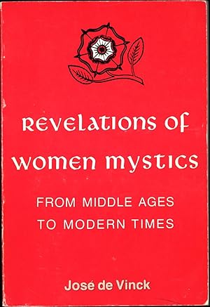 Immagine del venditore per Revelations of Women Mystics / From Middle Ages to Modern Times venduto da Cat's Curiosities