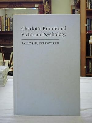 Charlotte Bronte and Victorian Psychology