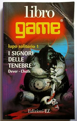 I Signori delle Tenebre (Lupo Solitario, #1) - Italian translation of Lone Wolf - Flight From the...