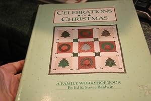 Bild des Verkufers fr Celebrations of Christmas : A Family Workshop Book zum Verkauf von SGOIS
