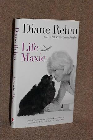 Imagen del vendedor de Life with Maxie a la venta por Books by White/Walnut Valley Books