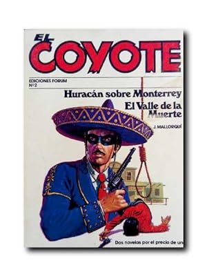 Imagen del vendedor de EL COYOTE N 2. Huracn sobre Monterrey. El valle de la muerte a la venta por LIBRERIA CLIO