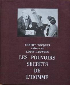 Les pouvoirs secrets de l'homme - Le bilan du paranormal -