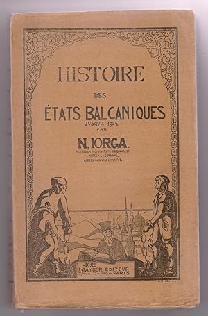 Histoire des états balcaniques jusqu'à 1924