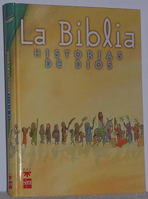 Seller image for La Biblia. Historias de Dios for sale by Los libros del Abuelo