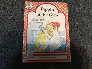 Imagen del vendedor de Pippin at the Gym a la venta por Betty Mittendorf /Tiffany Power BKSLINEN