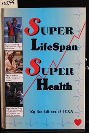 Seller image for Super Life, Super Health for sale by Mad Hatter Bookstore