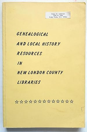 Genealogical and Local History Resources in New London County Libraries