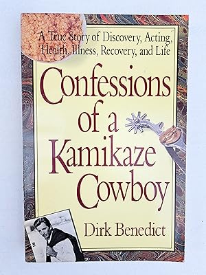 Image du vendeur pour Confessions of a Kamikaze Cowboy mis en vente par Real Gone Books