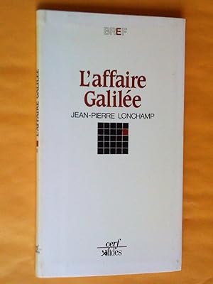 Imagen del vendedor de L'Affaire Galile a la venta por Claudine Bouvier