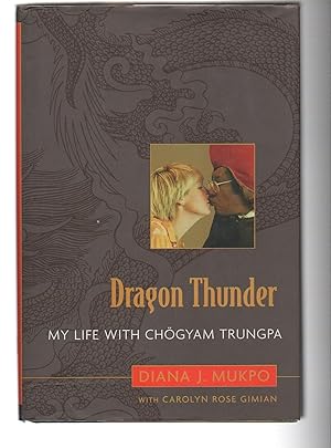 Seller image for Dragon Thunder: My Life with Chgyam Trungpa for sale by EdmondDantes Bookseller