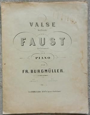 Seller image for Valse brillante sur Faust de Ch. Gounod, pour piano. for sale by Librairie les mains dans les poches