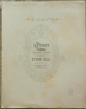 La Primevère. Duo pour soprano et contralto. Poésie d'Emile Deschamps. Musique de Ettore Gelli.