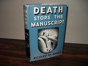 DEATH STOPS THE MANUSCRIPT