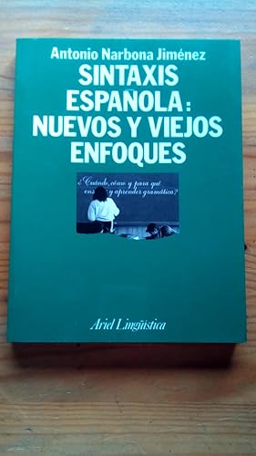 Imagen del vendedor de SINTAXIS ESPOLA: NUEVOS Y VIEJOS ENFOQUES a la venta por Libreria Bibliomania
