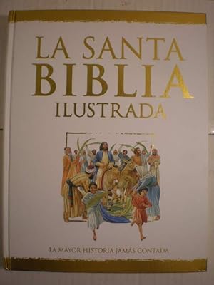 Image du vendeur pour La Santa Biblia Ilustrada. La mayor historia jams contada mis en vente par Librera Antonio Azorn