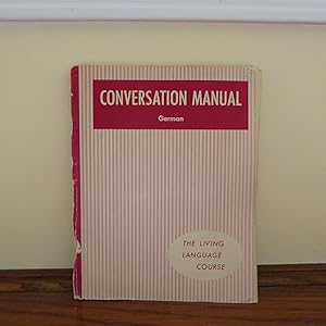 Imagen del vendedor de Conversation Manual German the living language course a la venta por Annandale Books