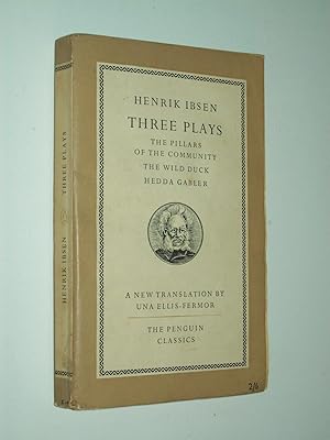 Imagen del vendedor de Three Plays: The Pillars of the Community; The Wild Duck; Hedda Gabler (Penguin Classics) a la venta por Rodney Rogers