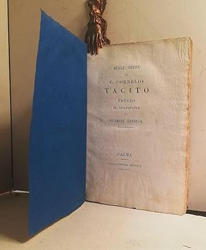Delle opere di Cornelio Tacito. Saggio di traduzione di Giuseppe Taverna Piacentino
