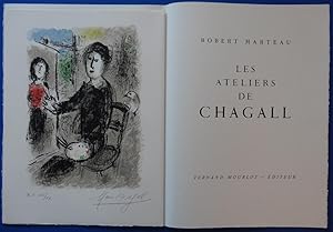 Seller image for Les ateliers de Marc CHAGALL - Illustrated with one handsigned original lithograph by CHAGALL & 6 original lithographs & 2 original wwodcuts for sale by Artfever