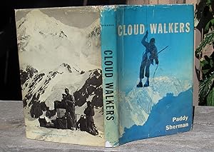 Seller image for Cloud Walkers -- FIRST EDITION for sale by JP MOUNTAIN BOOKS