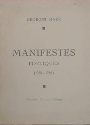 Image du vendeur pour Manifestes potiques (1951-1961) mis en vente par Bouquinerie L'Ivre Livre