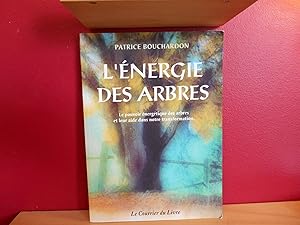 L'ENERGIE DES ARBRES