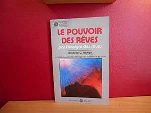 Image du vendeur pour LE POUVOIR DES REVES PAR L'ANALYSE DES REVES mis en vente par La Bouquinerie  Dd