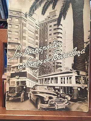 Imagen del vendedor de LOS TRANSPORTES URBANOS DE BARCELONA a la venta por Antigua Librera Canuda