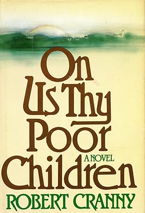 Seller image for ON US THY POOR CHILDREN [SIGNED COPY] for sale by Studio Books