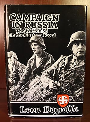 Image du vendeur pour Campaign in Russia, the Waffen SS on the Eastern Front mis en vente par Ernestoic Books