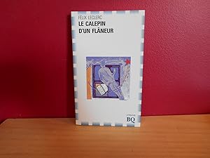 Seller image for LE CALEPIN D'UN FLANEUR for sale by La Bouquinerie  Dd