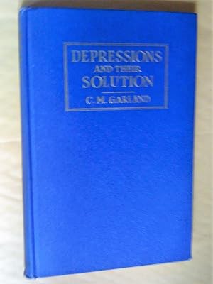 Depressions and their solution; Economic, moral, and philosophical aspects, with a chapter on Roo...
