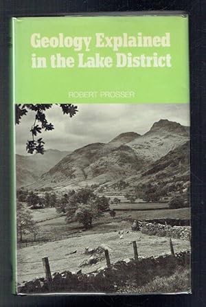Seller image for Geology Explained in the Lake District for sale by Sonnets And Symphonies