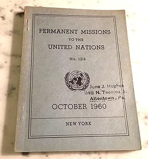 Bild des Verkufers fr Permanent Missions to the United Nations No. 124 OCTOBER 1960 zum Verkauf von Henry E. Lehrich