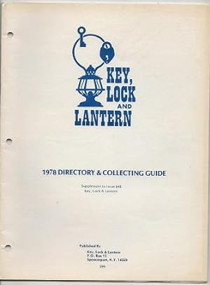 Bild des Verkufers fr Key, Lock and Lantern: 1978 Directory & Collecting Guide zum Verkauf von Alan Newby