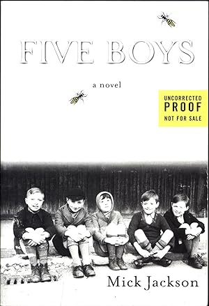 Seller image for Five Boys / a novel / Uncorrected Proof Not For Sale for sale by Cat's Curiosities