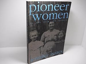 Pioneer Women of the Bush and Outback