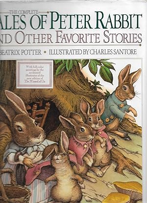 Image du vendeur pour The Complete Tales of Peter Rabbit and Other Favorite Stories mis en vente par Cher Bibler