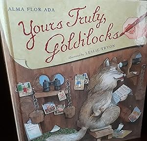 Yours Truly, Goldilocks // FIRST EDITION //