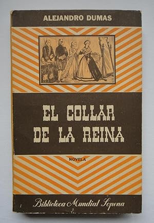 Imagen del vendedor de EL COLLAR DE LA REINA. SOPENA 1950 a la venta por Grupo Letras