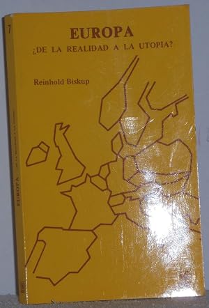 Imagen del vendedor de Europa, �De la realidad a la utop�a? a la venta por Los libros del Abuelo