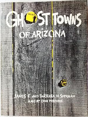 Ghost Towns of Arizona