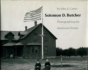 Solomon D. Butcher: Photographing the American Dream