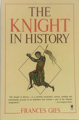 Seller image for The Knight in History (Medieval Life) for sale by Jay's Basement Books