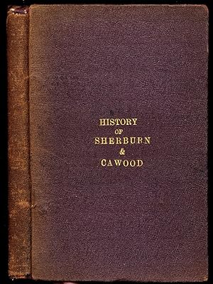 Image du vendeur pour The History of the Parishes of Sherburn and Cawood with Incidental Accounts of the Village and Prebendal Church of Wistow mis en vente par Begging Bowl Books