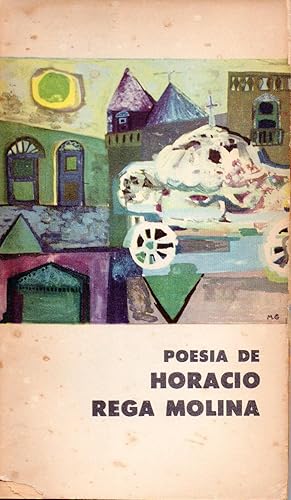 Seller image for POESIA DE HORACIO REGA MOLINA for sale by Gustavo I. Gonzalez